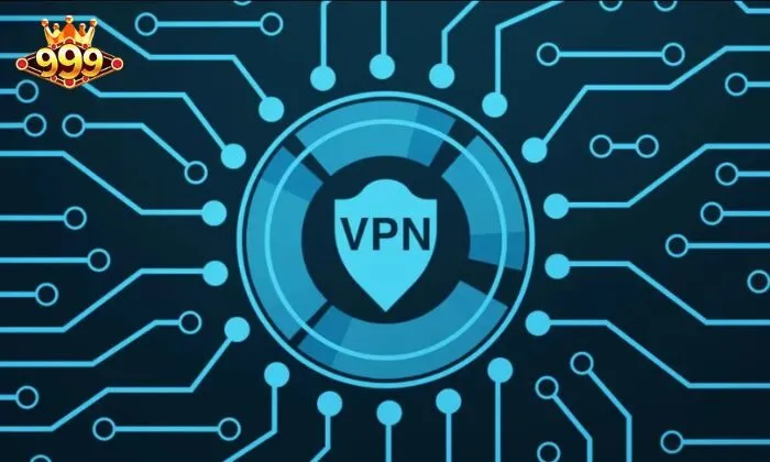 VPN có thể giúp bạn vượt qua hạn chế truy cập vào link 999bet bị chặn