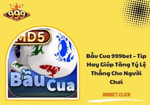 Bầu cua 999bet
