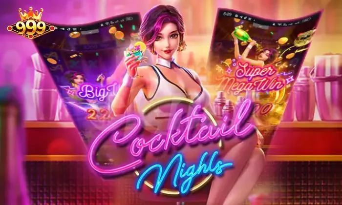 Cocktail Nights 999BET  là tựa game nổ hũ thú vị mang đậm tính giải trí