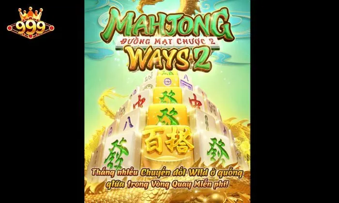 Mahjong Ways 999bet Hướng dẫn tham gia Mahjong Ways