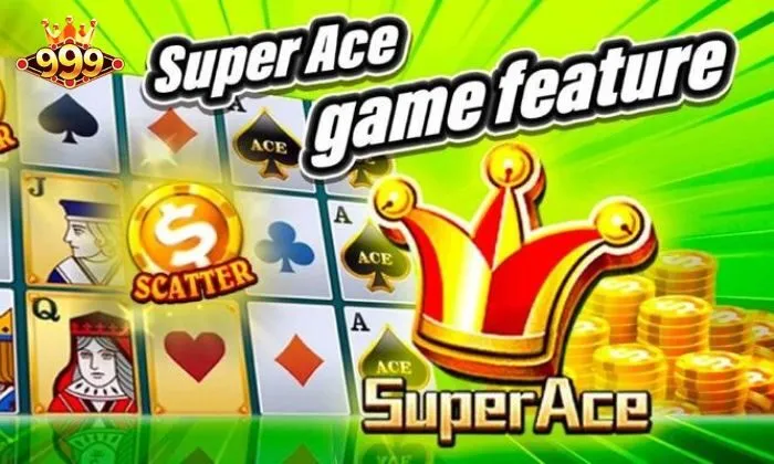 Luật chơi Super Ace 999BET chi tiết và dễ hiểu cho newbie